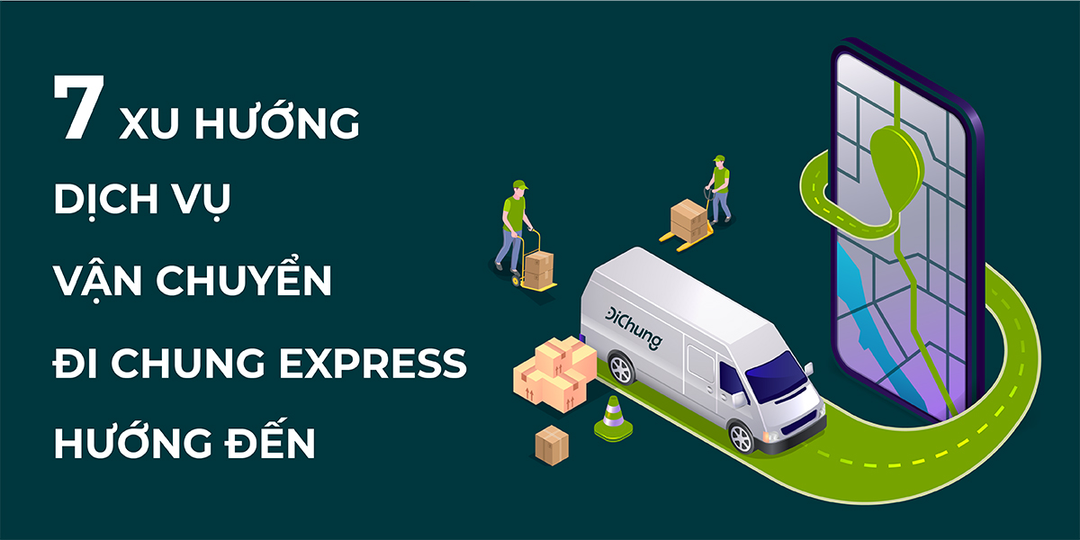 [INFOGRAPHIC] Top 7 xu hướng vận chuyển 2020