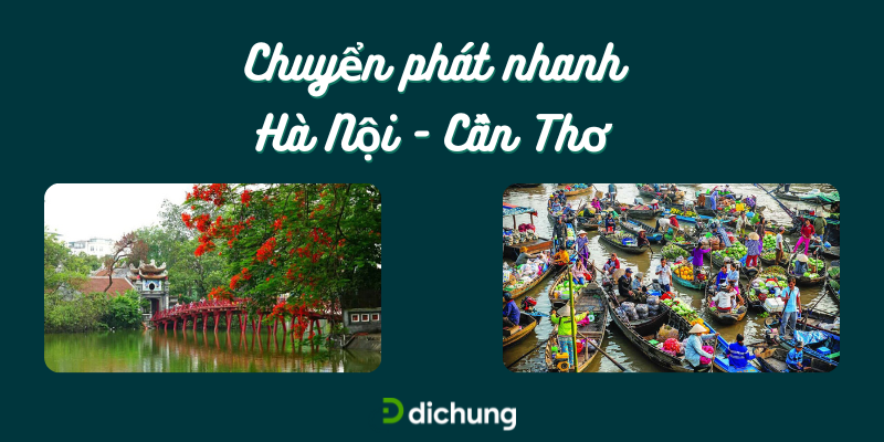 chuyển phát nhanh từ cần thơ ra hà nội