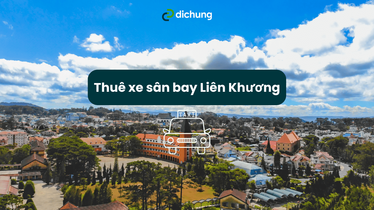 [CẬP NHẬT] Giá taxi từ sân bay Đà Lạt về thành phố