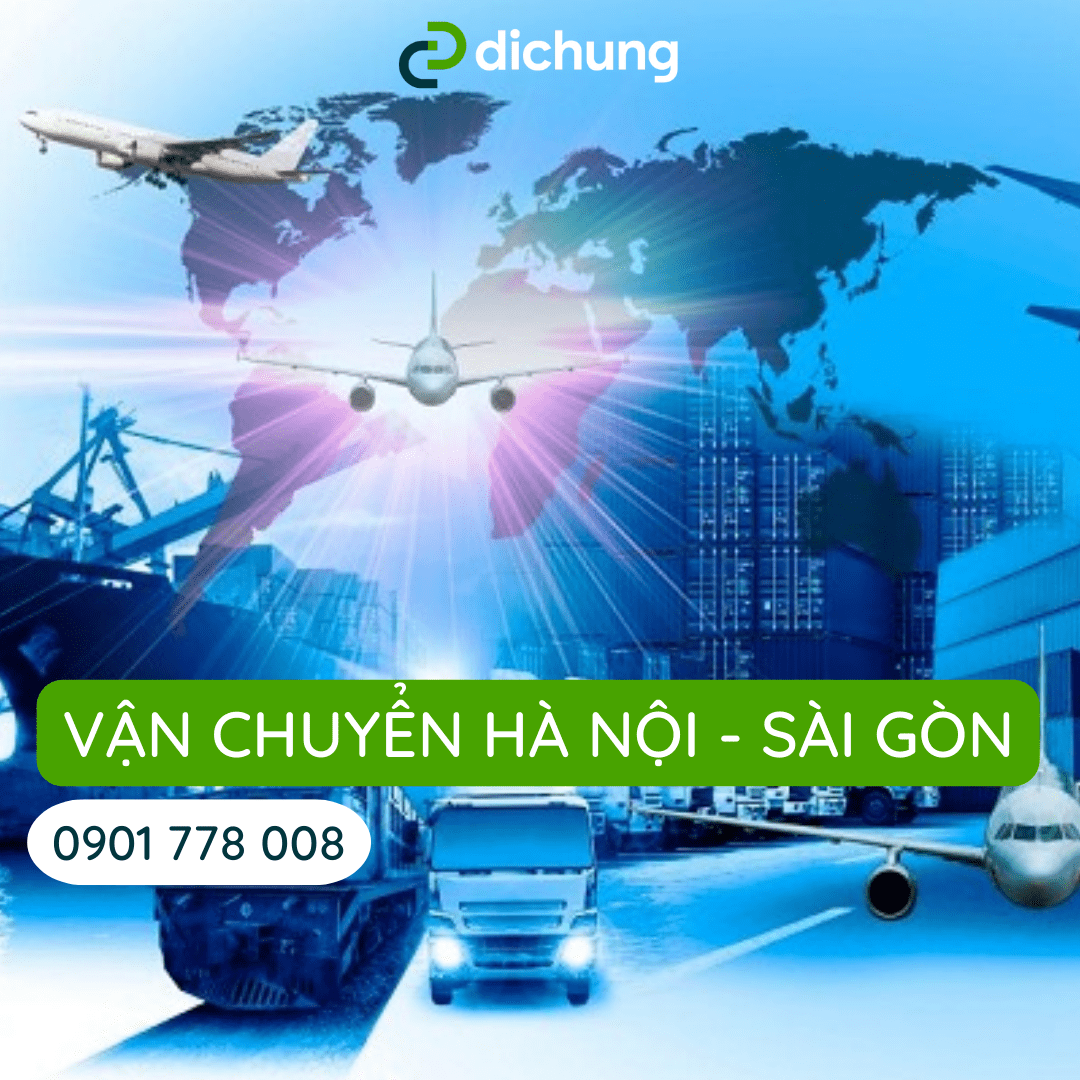Vận chuyển Sài Gòn Hà Nội – Giao nhận siêu tốc chỉ từ 8h, phí chỉ từ 250,000đ(2022)